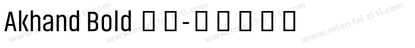 Akhand Bold 粗体字体转换